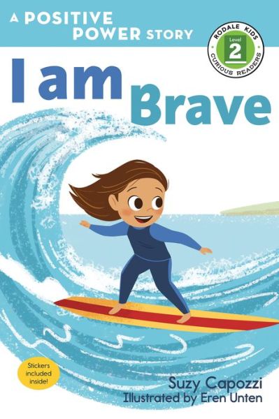 I Am Brave - Suzy Capozzi - Books - Rodale Press Inc. - 9781623369545 - February 13, 2018