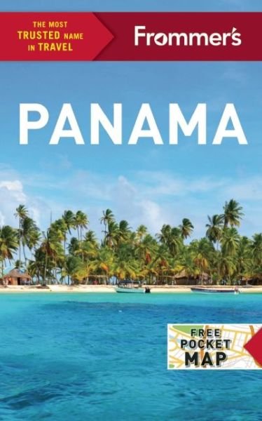 Cover for Nicholas Gill · Frommer's Panama - Complete Guide (Pocketbok) [Fourth edition] (2016)
