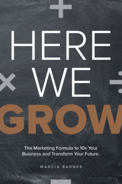 Cover for Marcia Barnes · Here We Grow (Book) (2023)