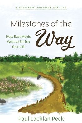 Cover for Paul Lachlan Peck · Milestones of the Way (Paperback Book) (2021)