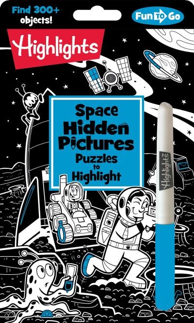 Space Hidden Pictures Puzzles to Highlight - Highlights Hidden Pictures Puzzles to Highlight Activity Books - Highlights - Books - Astra Publishing House - 9781644724545 - November 2, 2021