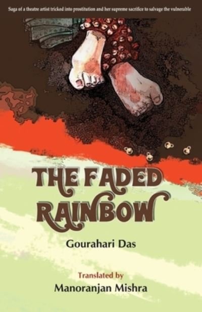 Cover for Gourahari Das · The Faded Rainbow (Paperback Book) (2022)