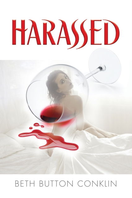Cover for Beth Button Conklin · Harassed (Paperback Book) (2020)