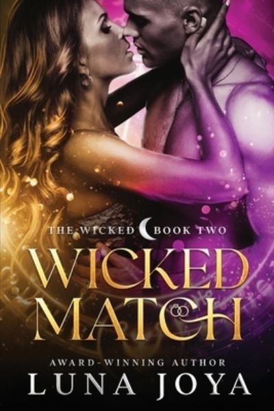 Cover for Luna Joya · Wicked Match (Bok) (2022)