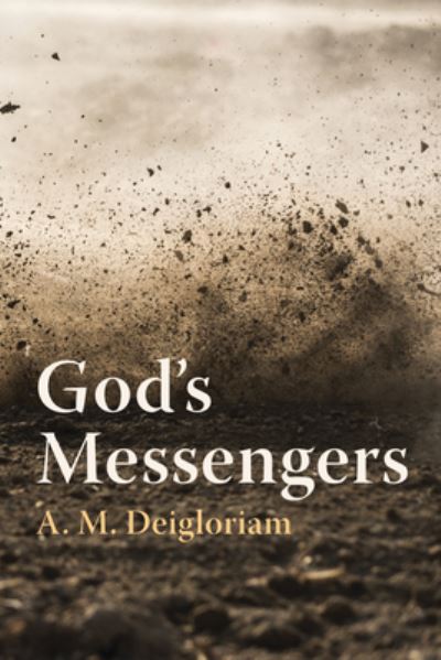 Cover for A M Deigloriam · God's Messengers (Paperback Book) (2021)