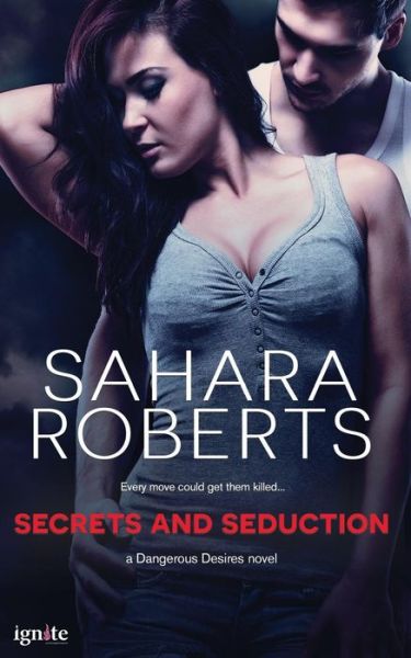 Cover for Sahara Roberts · Secrets and Seduction (Paperback Book) (2015)