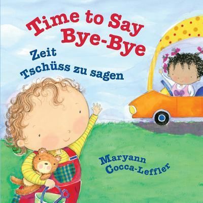 Cover for Maryann Cocca-Leffler · Time to Say Bye-Bye (Pocketbok) (2016)