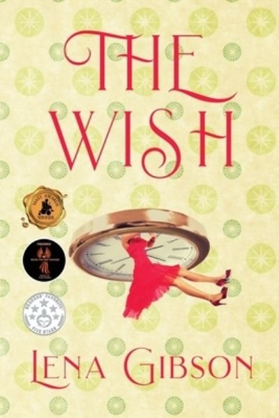 Lena Gibson · Wish (Book) (2023)