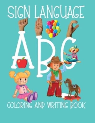 Cover for Asl Coloring Books · ABC Sign Language (Paperback Book) (2019)