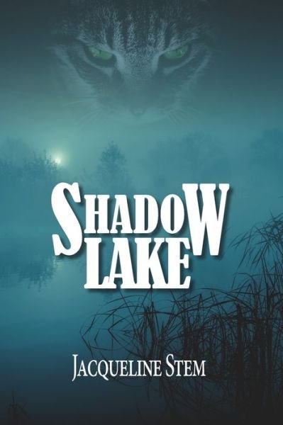 Cover for Jacqueline Stem · Shadow Lake (Taschenbuch) (2019)