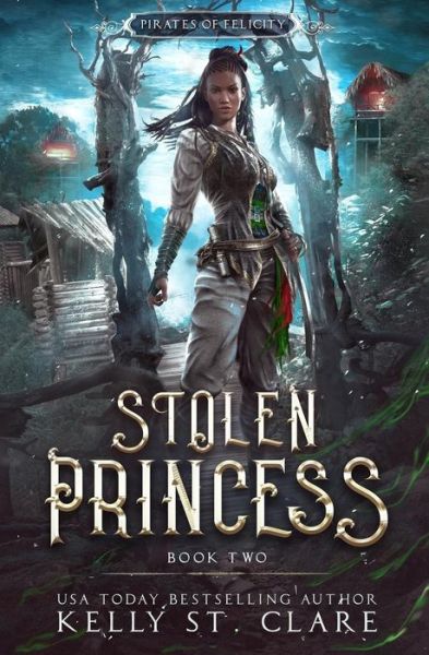 Cover for Kelly St Clare · Stolen Princess (Pocketbok) (2018)