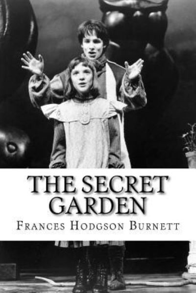 Cover for Frances Hodgson Burnett · The Secret Garden (Paperback Bog) (2018)