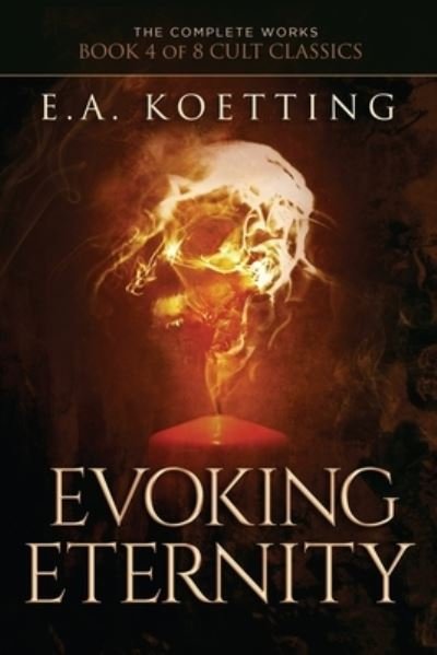 Cover for E a Koetting · Evoking Eternity (Paperback Book) (2018)
