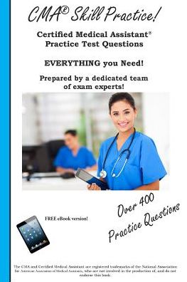 Cover for Complete Test Preparation Inc · CMA Skill Practice! Practice Test Questions for the Certified Medical Assistant Test (Paperback Book) (2015)