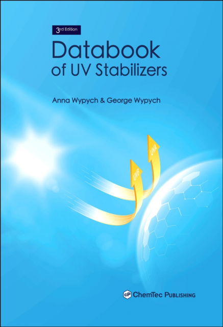 Cover for Wypych, Anna (Chemtec Publishing, Toronto, Canada) · Databook of UV Stabilizers (Hardcover Book) (2025)