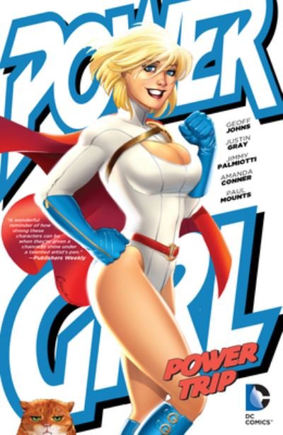 Cover for Jimmy Palmiotti · Power Girl: Power Trip (Paperback Book) (2023)