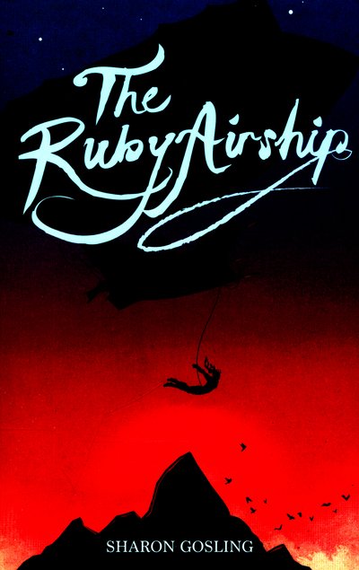 Cover for Sharon Gosling · The Ruby Airship - The Diamond Thief (Paperback Bog) (2016)