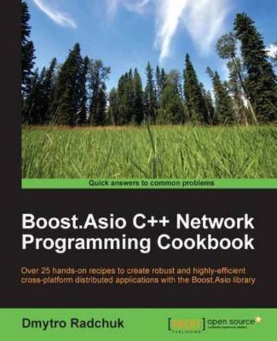 Cover for Dmytro Radchuk · Boost.Asio C++ Network Programming Cookbook (Paperback Bog) (2016)