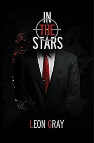 Cover for Leon Gray · In The Stars (Paperback Book) (2017)