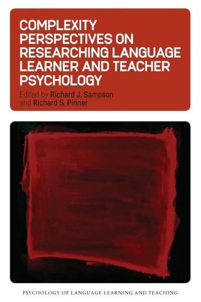 Cover for Complexity Perspectives on Researching Language Learner and Teacher Psychology - Psychology of Language Learning and Teaching (Paperback Bog) (2020)