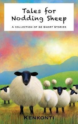 Cover for Kenkonti · Tales for Nodding Sheep (Pocketbok) (2023)