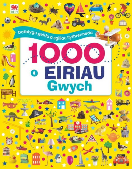 Cover for Dawn Sirett · 1000 o Eiriau Gwych (Hardcover Book) (2023)