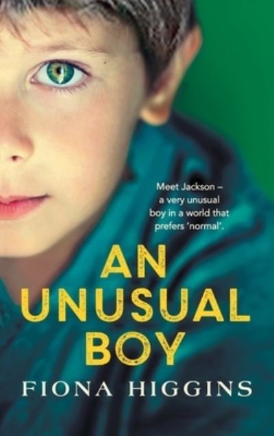 Cover for Fiona Higgins · Unusual Boy (Buch) (2022)