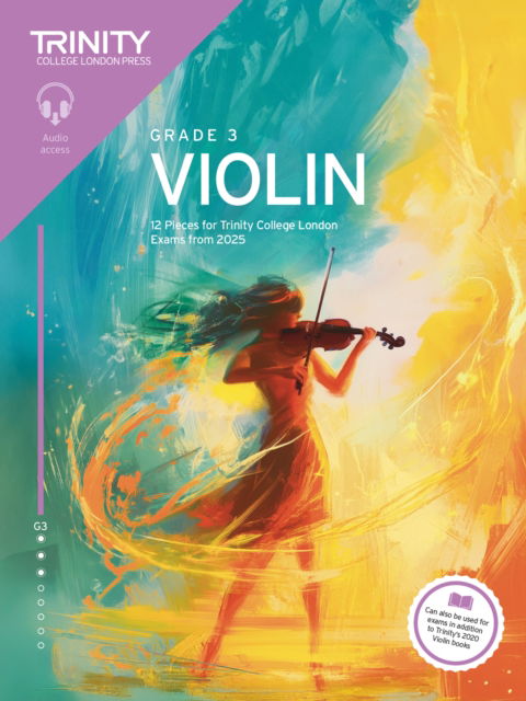 Cover for Trinity College London · Trinity College London Violin Exam Pieces from 2025: Grade 3 (Sheet music) (2025)