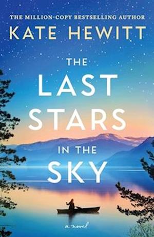 Cover for Kate Hewitt · The Last Stars in the Sky (Paperback Book) (2024)