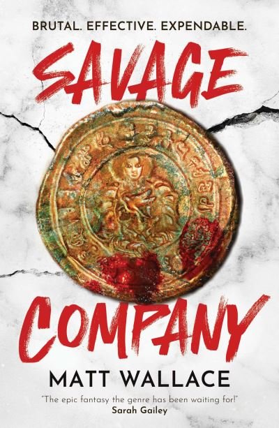 Cover for Matt Wallace · Savage Company - The Savage Rebellion (Taschenbuch) (2024)