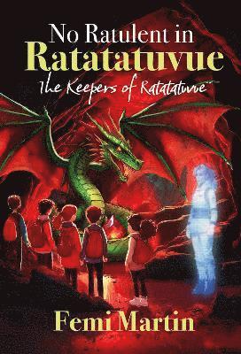 Cover for Femi Martin · No Ratulent in Ratatatuvue: The Keepers of Ratatatuvue (Paperback Book) (2025)