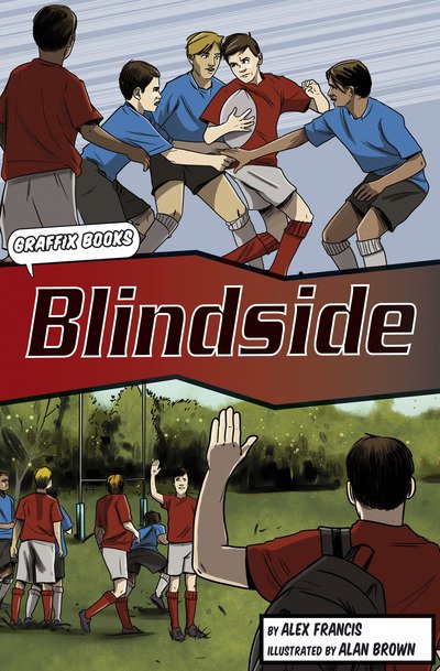 Cover for Alex Francis · Blindside (Graphic Reluctant Reader) - Maverick Graphic Reluctant Readers (Paperback Book) (2018)