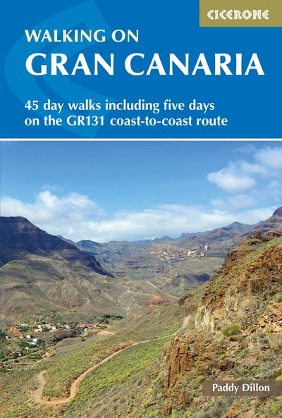 Cover for Paddy Dillon · Walking on Gran Canaria: 45 day walks including five days on the GR131 coast-to-coast route (Paperback Bog) [2 Revised edition] (2020)