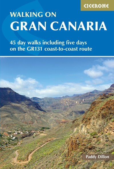 Cover for Paddy Dillon · Walking on Gran Canaria: 45 day walks including five days on the GR131 coast-to-coast route (Paperback Bog) [2 Revised edition] (2020)