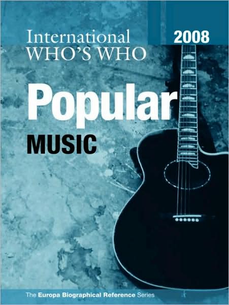 Cover for Europa Publications · International Who's Who in Popular Music 2008 (Hardcover Book) (2008)