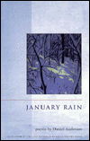 January rain - Daniel Anderson - Książki - Story Line Press - 9781885266545 - 1 sierpnia 1997