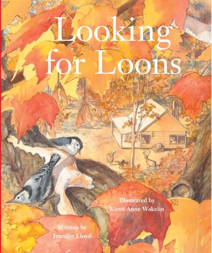 Cover for Jennifer Lloyd · Looking for Loons (Hardcover Book) (2007)