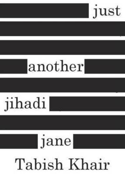Cover for Tabish Khair · Just Another Jihadi Jane (Paperback Book) (2016)