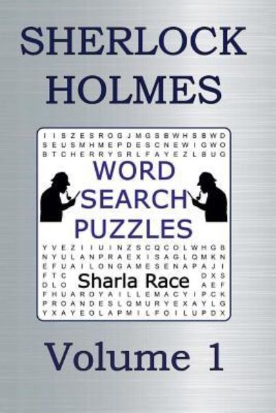 Cover for Sharla Race · Sherlock Holmes Word Search Puzzles Volume 1 (Paperback Book) (2017)