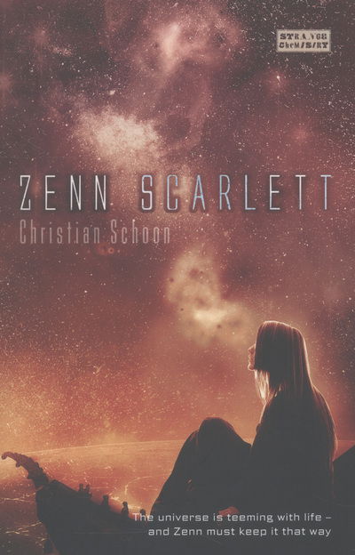 Cover for Christian Schoon · Zenn Scarlet - Zenn Scarlett (Paperback Book) [New edition] (2013)