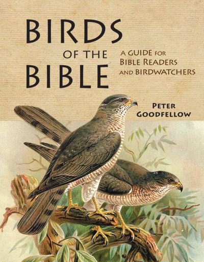 Cover for Birds of the Bible (Hardcover Book) (2023)