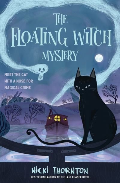 Cover for Nicki Thornton · The Floating Witch Mystery (Paperback Bog) (2024)
