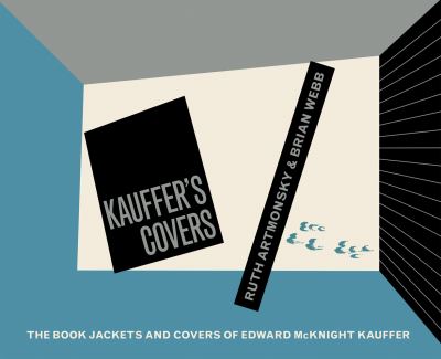 Cover for Ruth Artmonsky · Kauffer’s Covers: The Book Jackets and Covers of Edward McKnight Kauffer (Pocketbok) (2021)