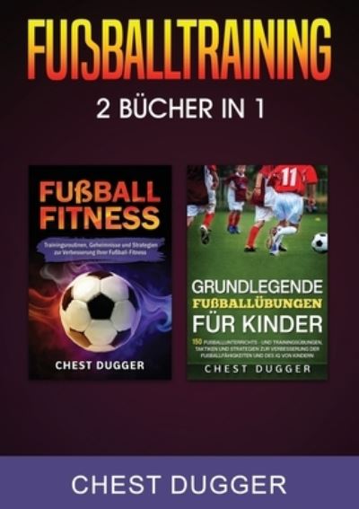 Cover for Chest Dugger · Fußballtraining (Bok) (2023)