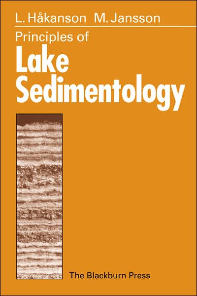 Cover for Hakanson, Lars, · Principles of Lake Sedimentology (Pocketbok) [Reprint of edition] (2002)