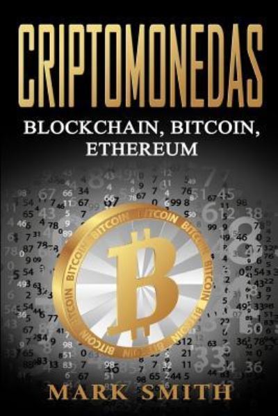 Cover for Mark Smith · Criptomonedas (Paperback Book) (2019)