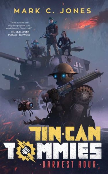 Cover for Mark C Jones · Tin Can Tommies: Darkest Hour (Paperback Book) (2023)