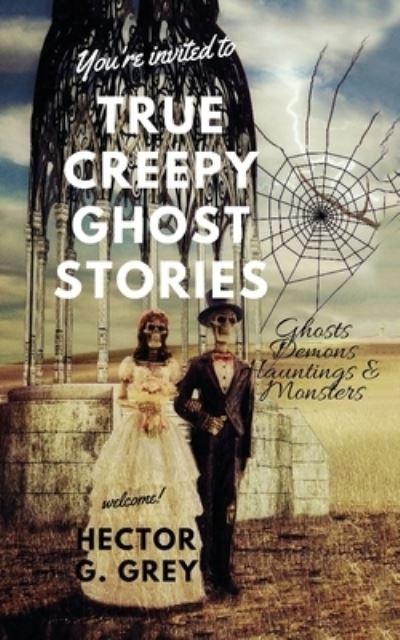 Cover for My Creepy Books · True Creepy Ghost Stories (Paperback Bog) (2017)