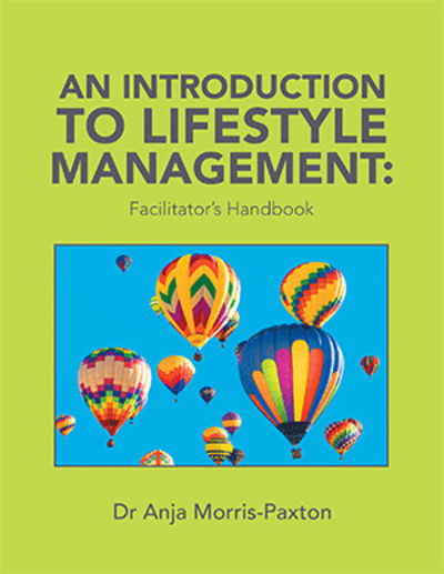 Cover for Dr Anja Morris-Paxton · An Introduction to Lifestyle Management (Paperback Book) (2019)