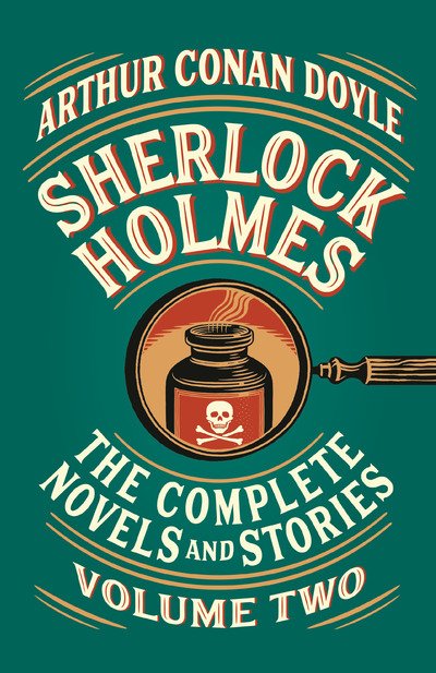 Cover for Arthur Conan Doyle · Sherlock Holmes: The Complete Novels and Stories, Volume II - Vintage Classics (Paperback Book) (2020)